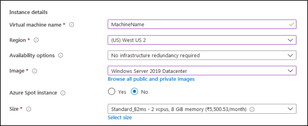 6.Under Instance Details, enter Virtual machine name such as MachineName.