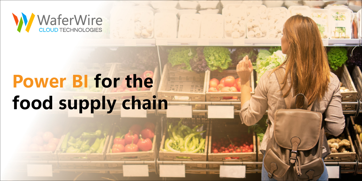 How can you transform your food supply chain with Power BI solutions?